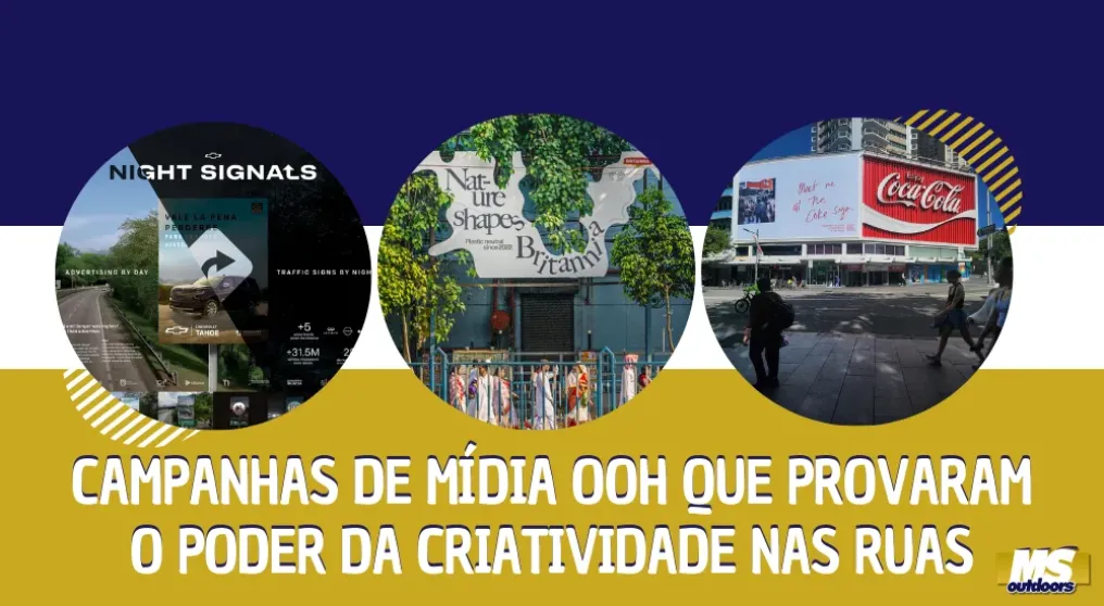 Campanhas de m&iacute;dia OOH que provaram o poder da criatividade nas ruas