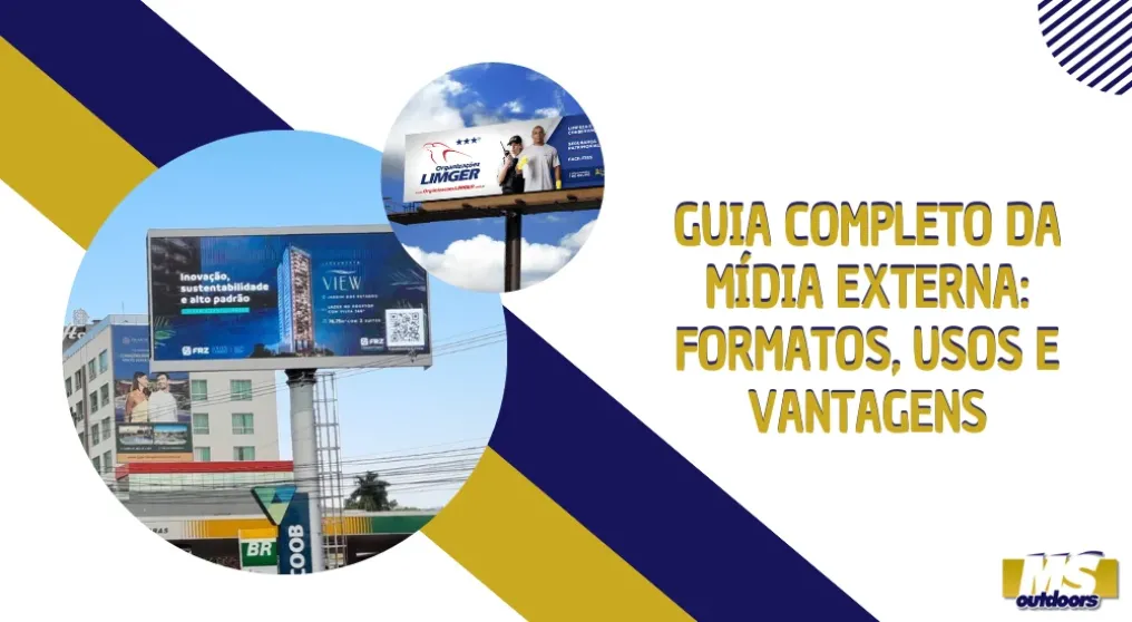 Guia completo da m&iacute;dia externa: formatos, usos e vantagens