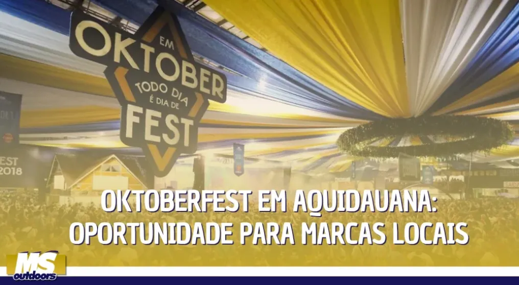 Oktoberfest em Aquidauana: oportunidade para marcas locais
