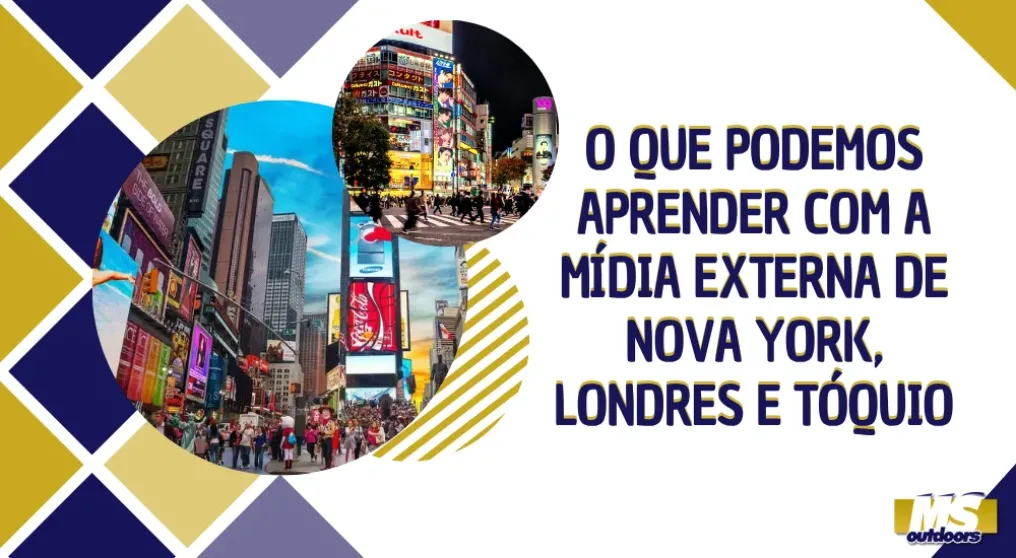 O que podemos aprender com a m&iacute;dia externa de Nova York, Londres e T&oacute;quio