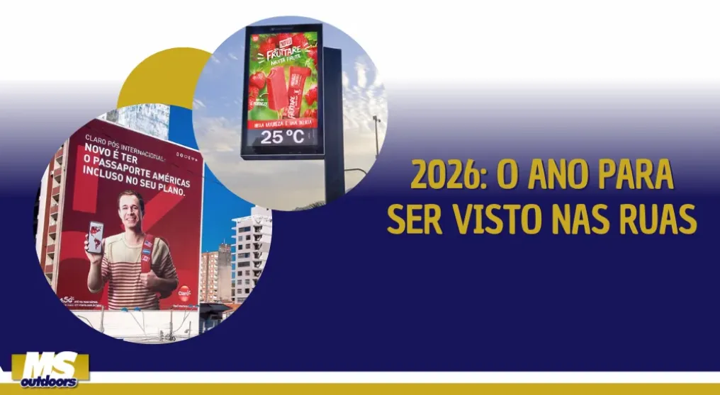 2026: O ano para ser visto nas ruas