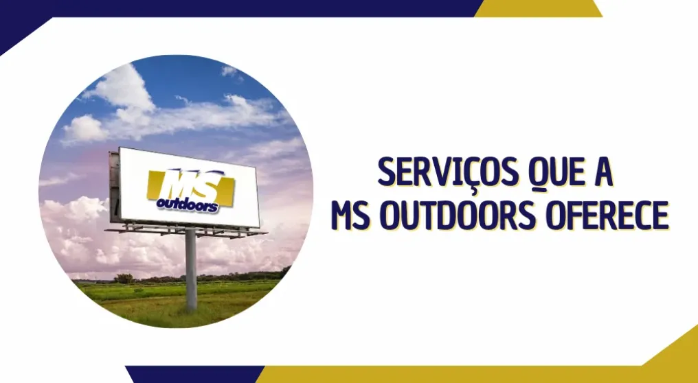 Servi&ccedil;os que a MS Outdoors oferece