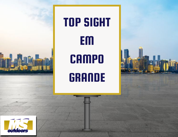 Anuncie em Top Sight em Campo Grande