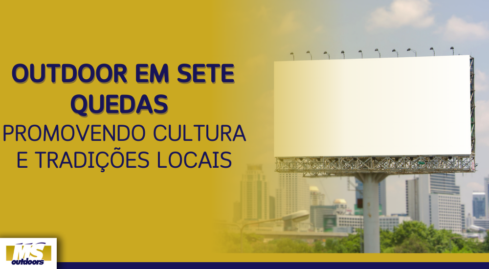 Outdoor em Sete Quedas: Promovendo Cultura e Tradi&ccedil;&otilde;es Locais
