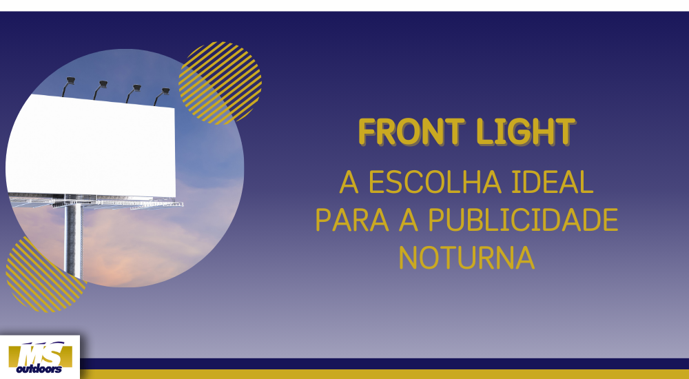Front Light: A Escolha Ideal para a Publicidade Noturna