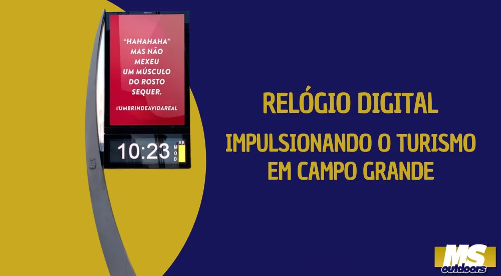 Rel&oacute;gio Digital: Impulsionando o Turismo em Campo Grande