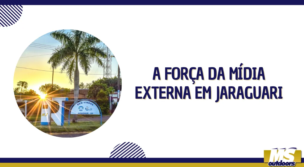 A For&ccedil;a da M&iacute;dia Externa em Jaraguari