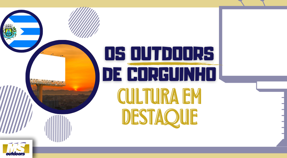 Os Outdoors de Corguinho: Cultura em Destaque