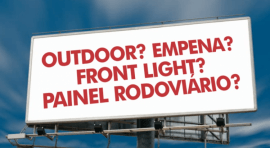 Ponto nº Qual a Diferença entre Outdoor, Front Light, Painel Rodoviário e Empena?